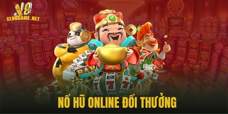 Chọn được game nổ hũ uy tín sẽ đảm bảo sự minh bạch trong kết quả