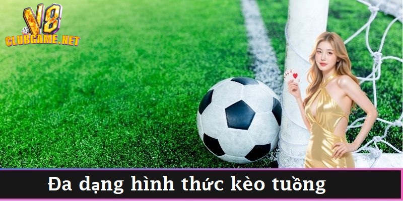 Kèo tuồng là loại hình cá cược hấp dẫn
