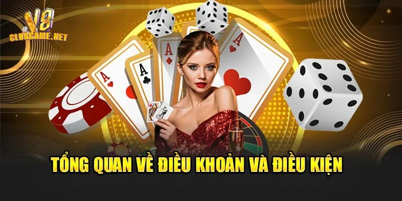Tổng hợp một số điều khoản điều kiện cơ bản tại cổng game